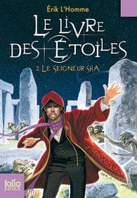 Le livre des étoiles T02 - Le seigneur Sha