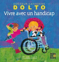 Mine de rien T57 - Vivre avec un handicap