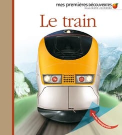 Mes premières découvertes - Le train