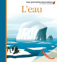 Mes premières découvertes - L'eau
