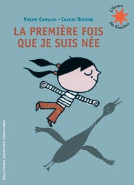 L'heure des histoires - La première fois que je suis née