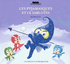 Les Pyjamasques T13 - et le sablotin