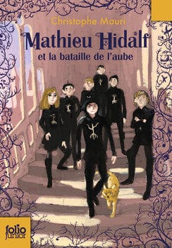 Mathieu Hidalf T04 - Et la bataille de l'aube