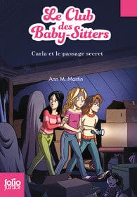 Le club des baby-sitters T09 - Carla et la passage secret