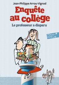 Enquête au collège T01 - Le professeur a disparu