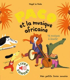 Livre sonore - Paco et la musique africaine