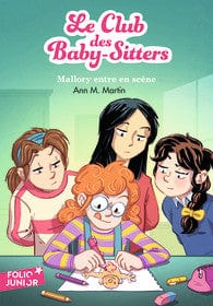 Le club des baby-sitters T14 - Mallory entre en scène