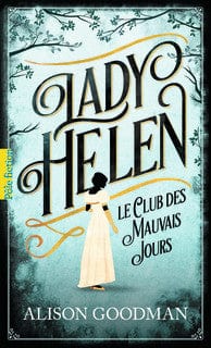 Lady Helen T01 - Le club des mauvais jours