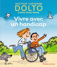 Mine de rien T57 - Vivre avec un handicap