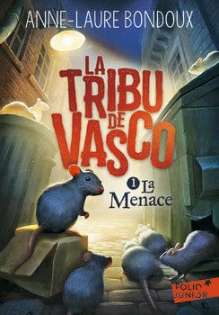La tribu de Vasco T01 - La menace