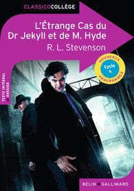 Classicocollège - L'Étrange Cas du Dr Jekyll et de M. Hyde