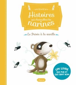 Histoires qui chatouillent les narines - Le Putois à la vanille