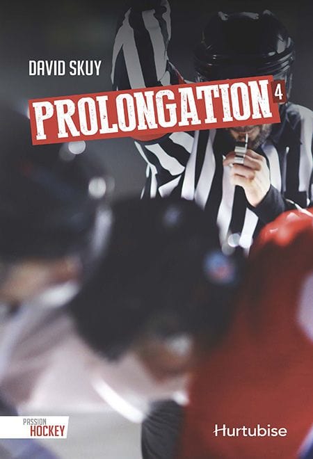 Passion Hockey T04 - Prolongation
