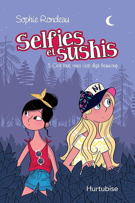 Selfies et sushis T05 - C'est tout, mais c'est déjà beaucoup