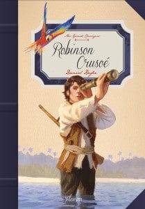 Mes grands classiques - Robinson Crusoé