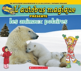 L'autobus magique présente les animaux polaires