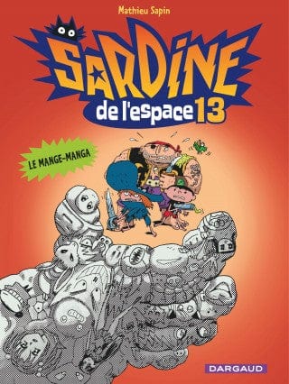 Sardine de l'espace T13 - Le mange-manga