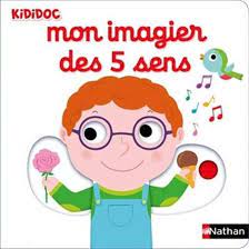 Kididoc - Mon imagier des 5 sens