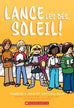 Lance les dés, soleil!
