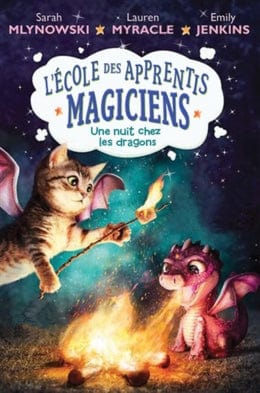 L' école des apprentis magiciens T04 - Une nuit chez les dragons