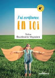 J'ai confiance en toi