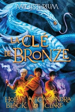 Magisterium T03 - La clé de bronze