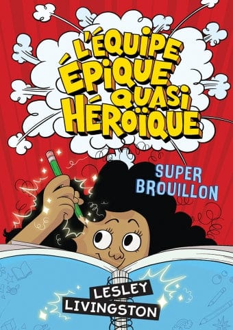 L'équipe épique quasi héroïque T03 - Super brouillon
