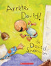 Arrête, David!