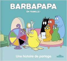 Barbapapa en famille ! - Une histoire de partage