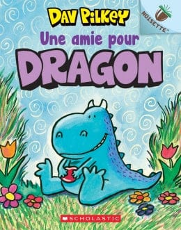 Dragon T01 - Une amie pour dragon