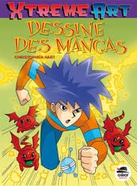 Xtreme Art - Dessine les Mangas