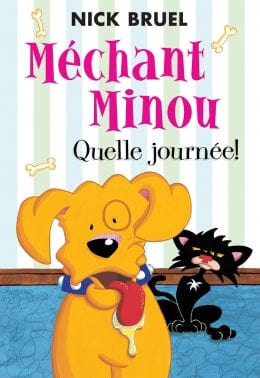 Méchant Minou - Quelle journée!