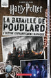 Harry Potter - La bataille de Poudlard - L'ultime affrontement magique