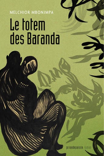 Le totem des Baranda